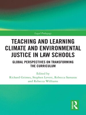 cover image of Teaching and Learning Climate and Environmental Justice in Law Schools